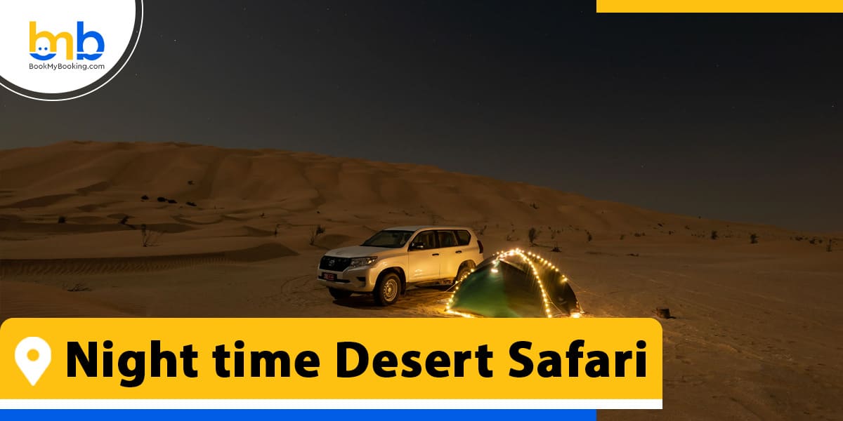 night time desert safari from bookmybooking
