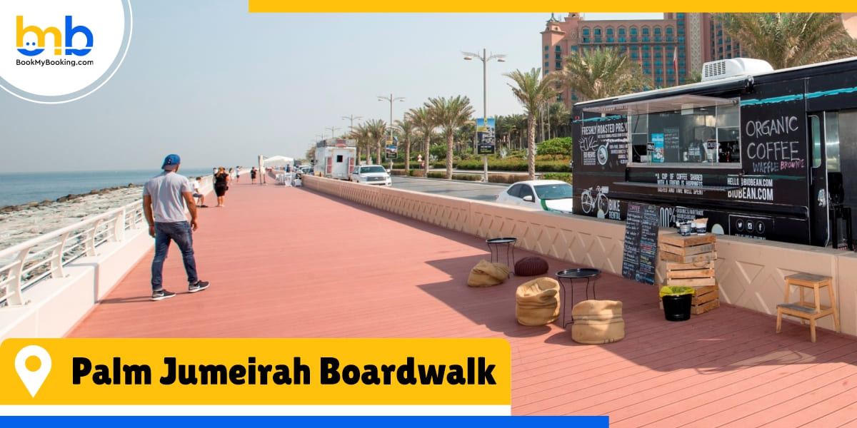 Palm Jumeirah Boardwalk bookmybooking