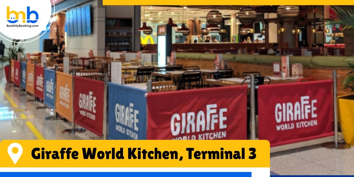 Giraffe World Kitchen Terminal 3 bookmybooking