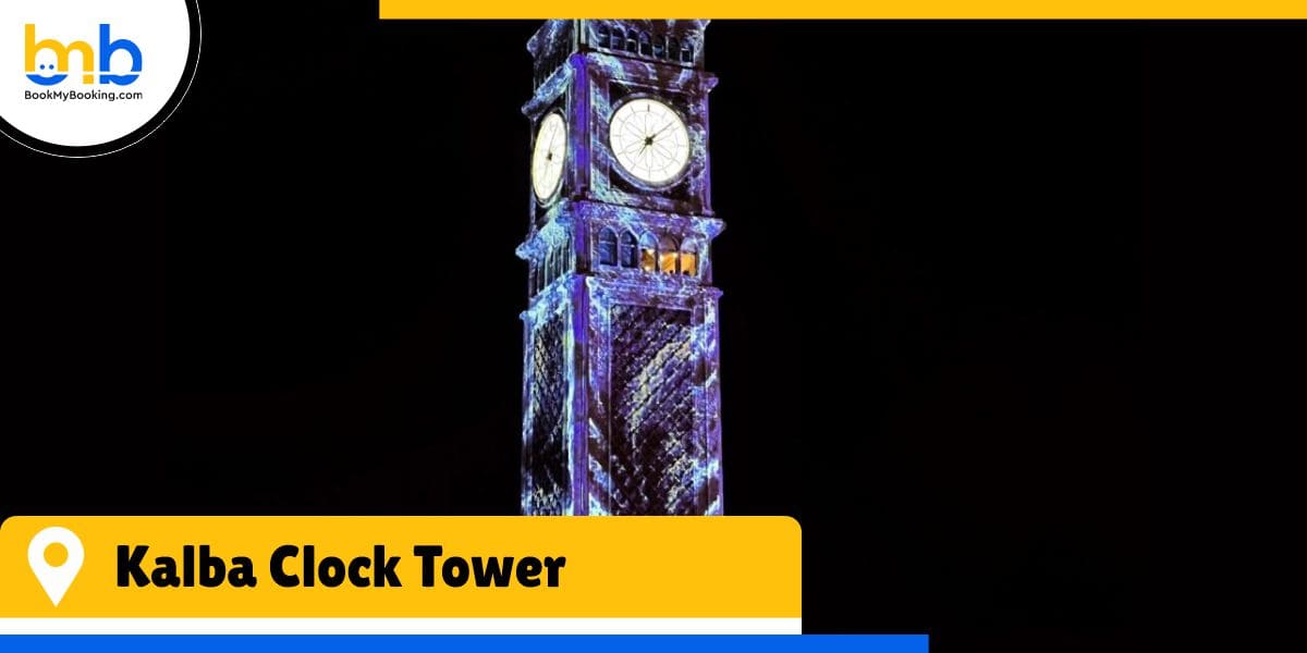kalba clock tower from bookmyboooking