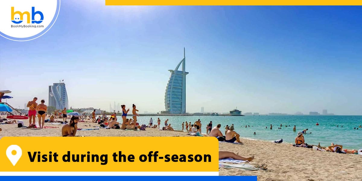 dubai visit during the off season from bookmybooking