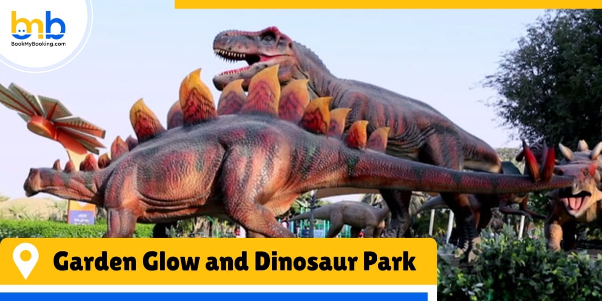garden glow and dinosaur park from bookmybooking